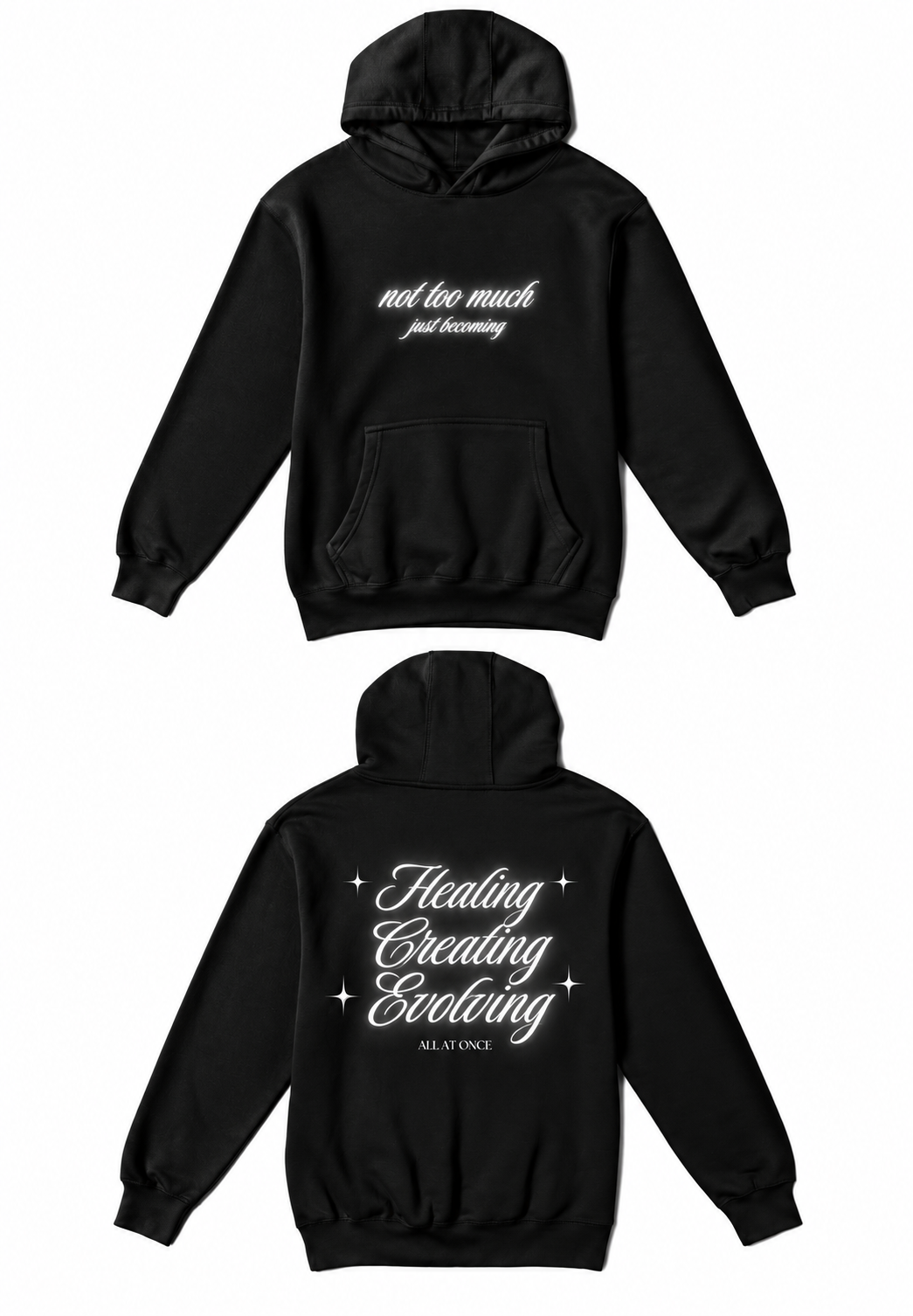 Just Becoming Hoodie